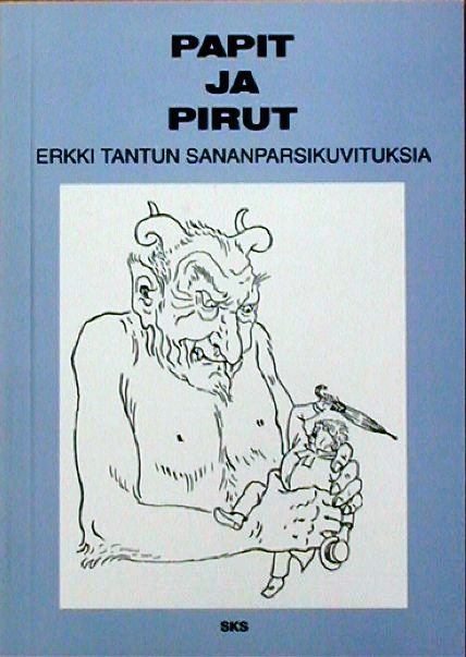 牧師と悪魔-エルッキ・タントゥ、絵で見る格言 Papit ja pirut