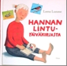 ハンナの鳥のお世話の記録 HANNAN LINTU-paivakirjasta