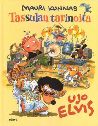 タッスラ村物語恥ずかしがり屋のエルビス Tassulan tarinoita Ujo Elvis
